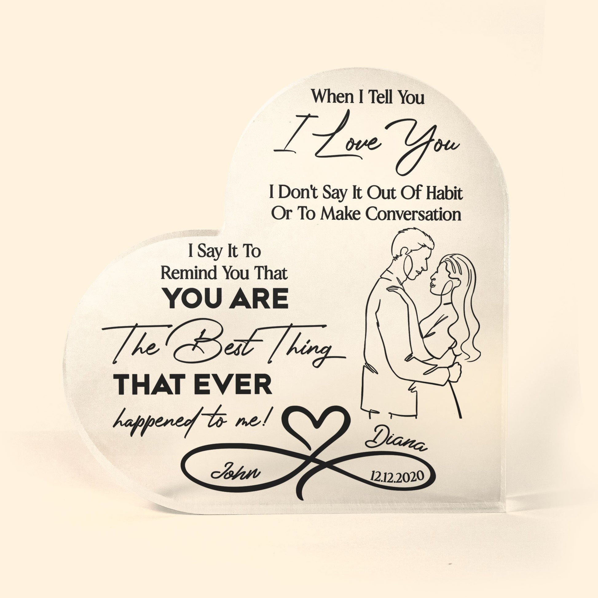 You Are The Best Thing - Personalized Heart Shaped Acrylic Plaque - Anniversary Gift For Couple