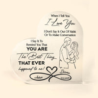 Thumbnail for You Are The Best Thing - Personalized Heart Shaped Acrylic Plaque - Anniversary Gift For Couple