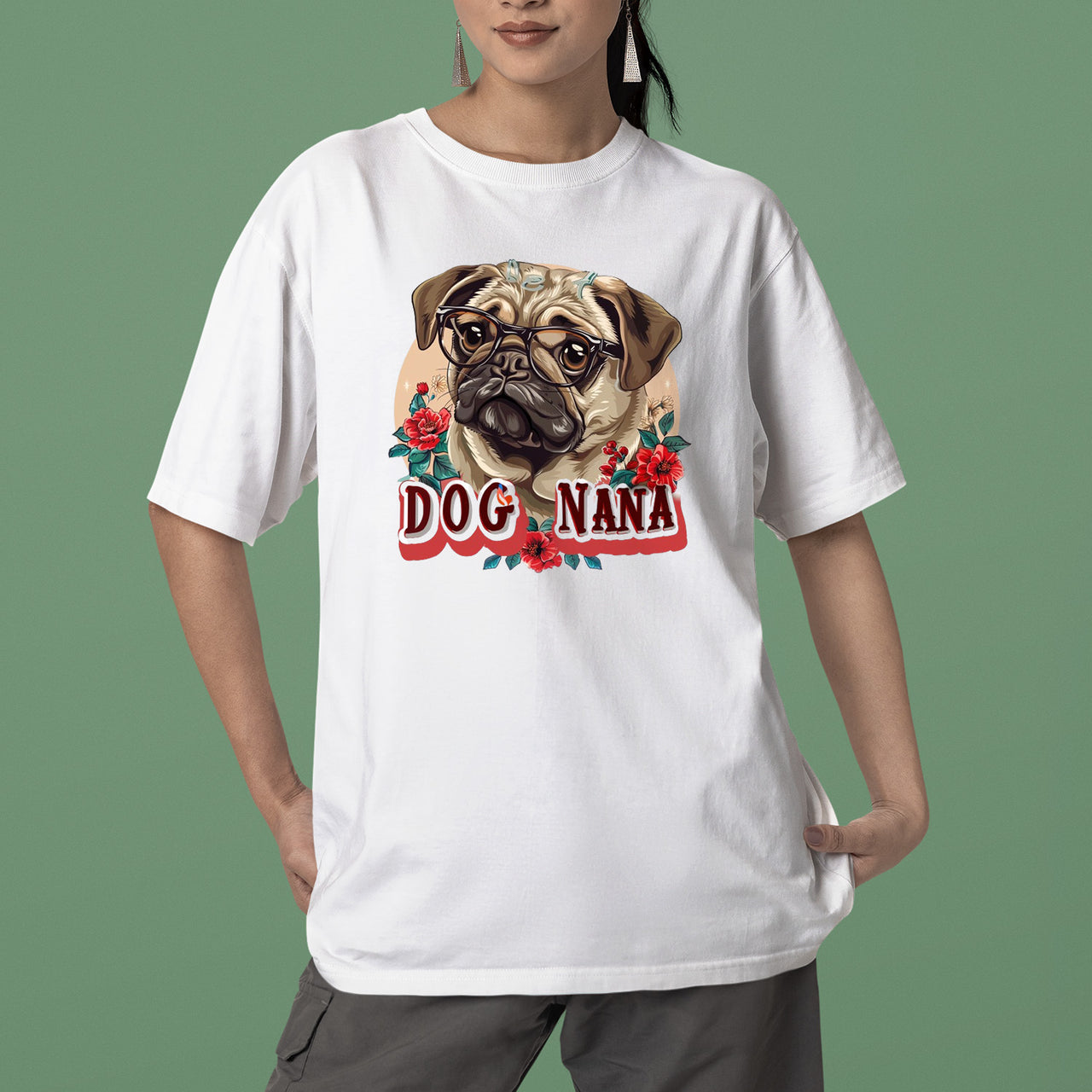 Pug Dog T-shirt, Pet Lover Shirt, Dog Lover Shirt, Dog Nana  T-Shirt, Dog Owner Shirt, Gift For Dog Grandma, Funny Dog Shirts, Women Dog T-Shirt, Mother's Day Gift, Dog Lover Wife Gifts, Dog Shirt