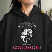 Never Underestimate A Woman Who Understand Baseball And Loves Marlins Hoodie- Never Underestimate Sweatshirt- Custom Hoodies