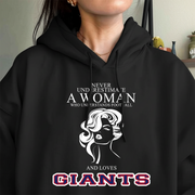 Never Underestimate A Woman Who Understand Football And Loves Giants Hoodie- Never Underestimate Sweatshirt- Custom Hoodies