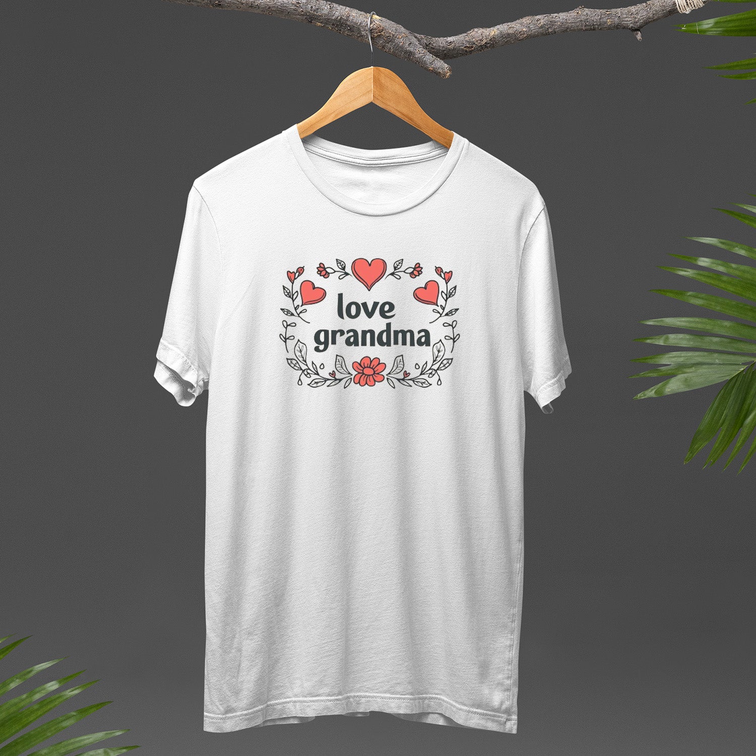 Love Grandma T-Shirt, Flowers Grandma Shirt, Celebrate Mom, Nana Shirt, Floral Grandma Hoodie, Grandma Shirt, Mother's Day Gift For Grandma, Happy Mother's Day