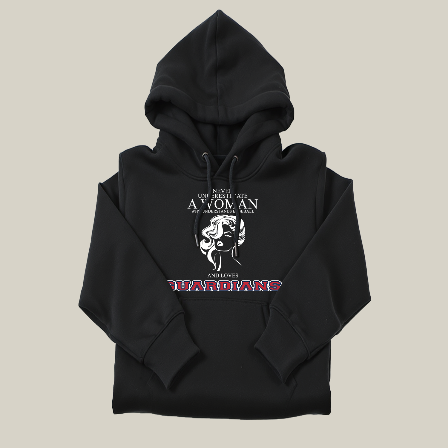Never Underestimate A Woman Who Understand Baseball And Loves Guardians Hoodie- Never Underestimate Sweatshirt- Custom Hoodies