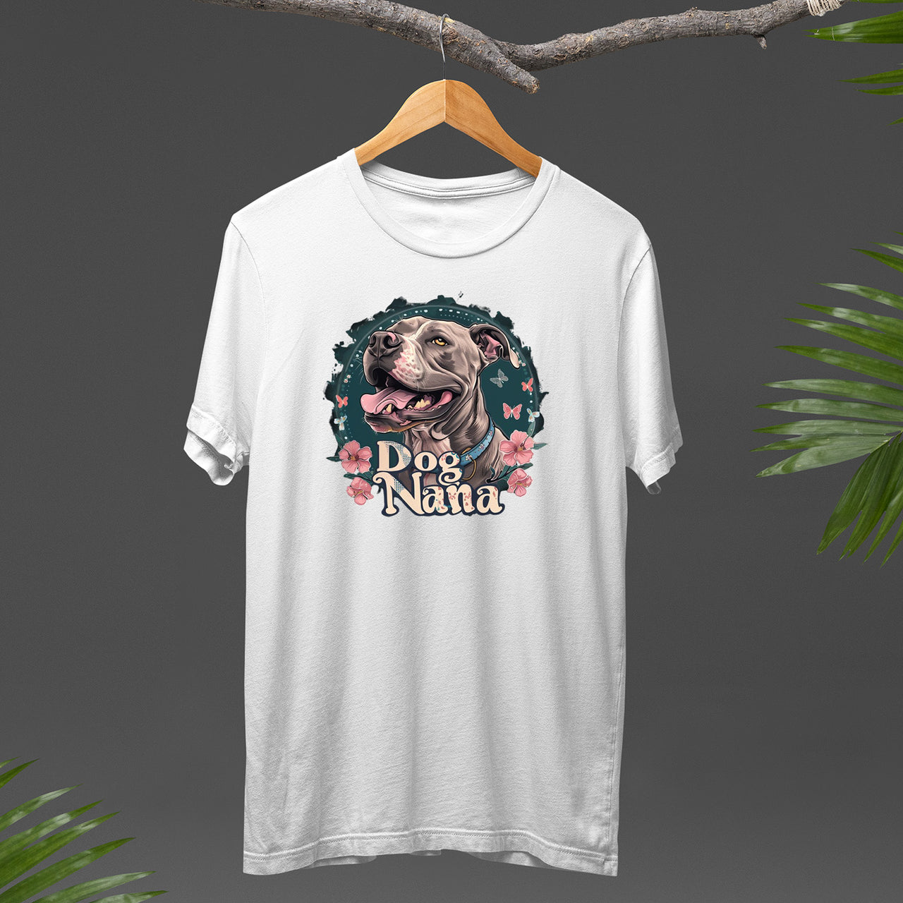 Pit Pull Dog T-shirt, Pet Lover Shirt, Dog Lover Shirt, Dog Nana  T-Shirt, Dog Owner Shirt, Gift For Dog Grandma, Funny Dog Shirts, Women Dog T-Shirt, Mother's Day Gift, Dog Lover Wife Gifts, Dog Shirt 02