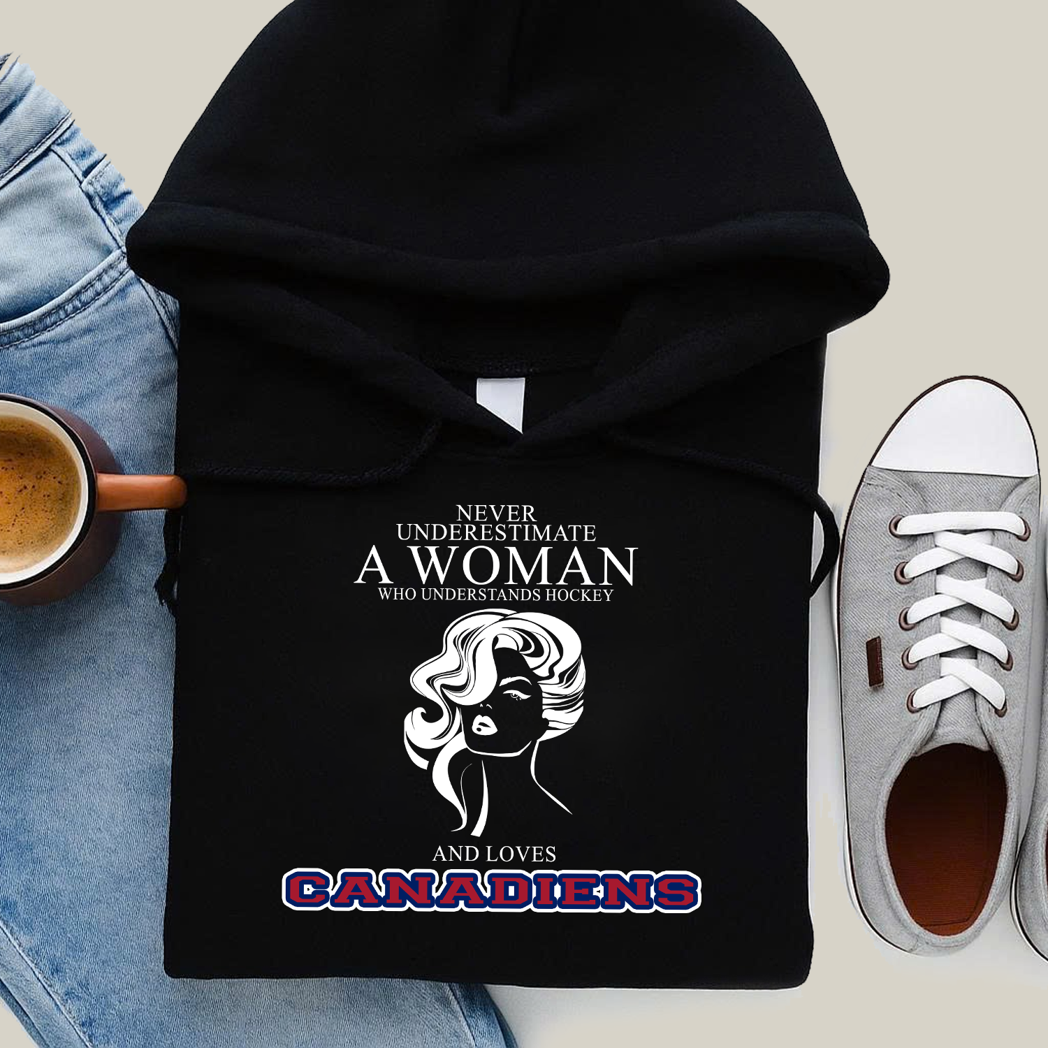 Never Underestimate A Woman Who Understand Hockey And Loves Canadiens Hoodie- Never Underestimate Sweatshirt- Custom Hoodies
