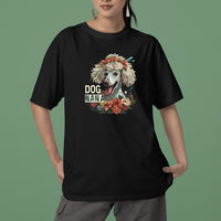 Thumbnail for Poodle Dog T-shirt, Pet Lover Shirt, Dog Lover Shirt, Dog Nana  T-Shirt, Dog Owner Shirt, Gift For Dog Grandma, Funny Dog Shirts, Women Dog T-Shirt, Mother's Day Gift, Dog Lover Wife Gifts, Dog Shirt