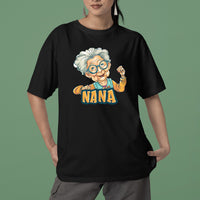 Thumbnail for Cute Chibi Nana T-Shirt, Strong Nana Shirt, Grandma Hoodie, Grandma Shirt, Mother's Day Gift For Grandma, Happy Mother's Day