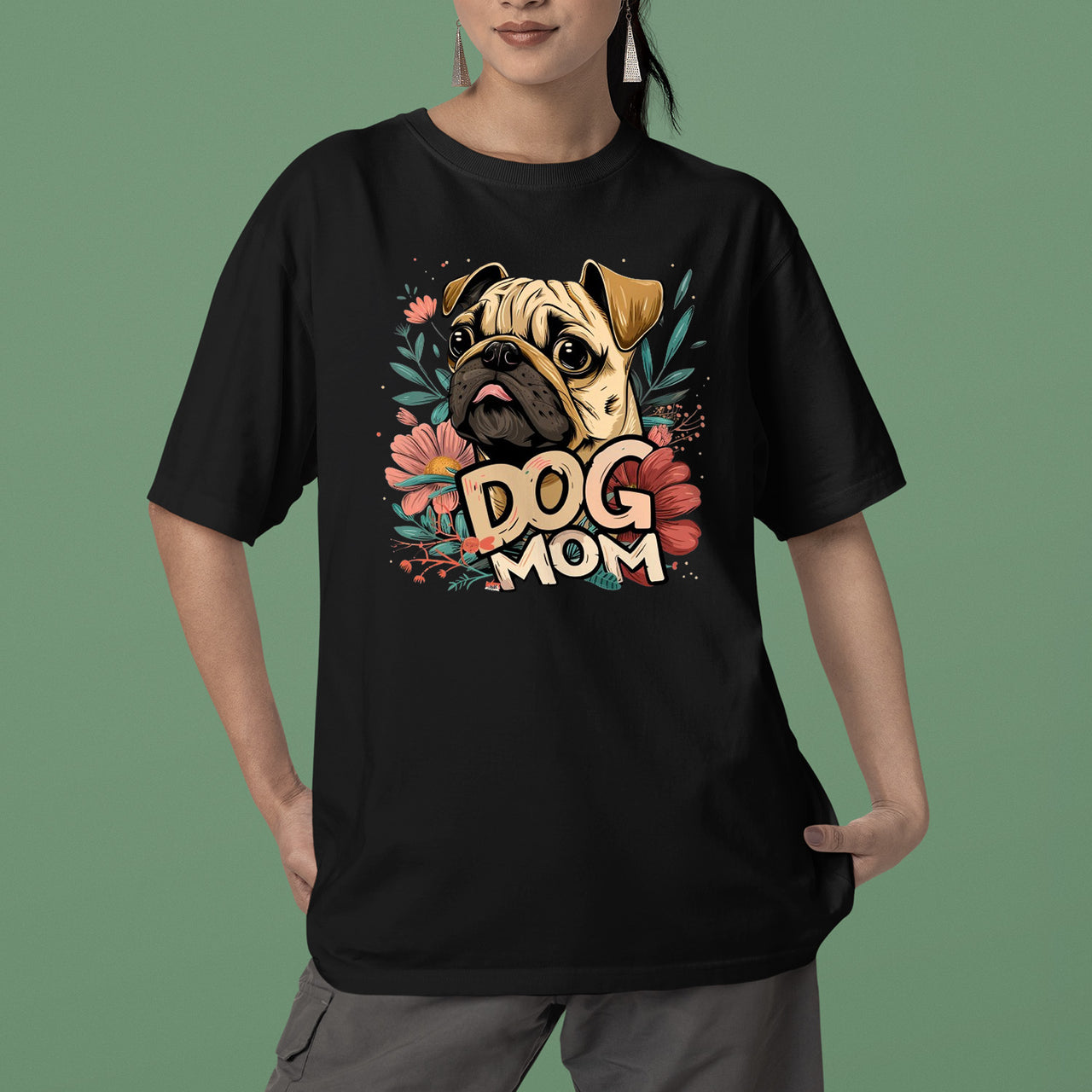 Pug Dog T-shirt, Pet Lover Shirt, Dog Lover Shirt, Dog Mom T-Shirt, Dog Owner Shirt, Gift For Dog Mom, Funny Dog Shirts, Women Dog T-Shirt, Mother's Day Gift, Dog Lover Wife Gifts, Dog Shirt