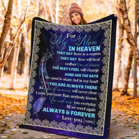 Thumbnail for Personalized To My Mom In Heaven You Are Always There Custom Name Fleece Sherpa Blanket Gift For Mom Mother