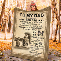 Thumbnail for Personalized Custom Name To My Dad I Am Because You Are My Dad My Hero Gift From Son Fleece Blanket Gift For Dad Daddy