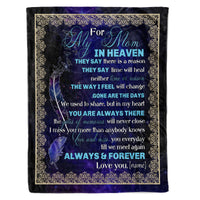 Thumbnail for Personalized To My Mom In Heaven You Are Always There Custom Name Fleece Sherpa Blanket Gift For Mom Mother