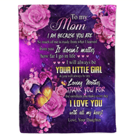 Thumbnail for Personalized To My Mom I Will Always Be Your Little Girl Custom Name Fleece Sherpa Blanket Gift For Mom Mother