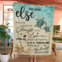 Thumbnail for No One Else Will Ever Know The Strength Of My Love For You Green Turtle Fleece Sherpa Blanket Gift For Mom Mother Day