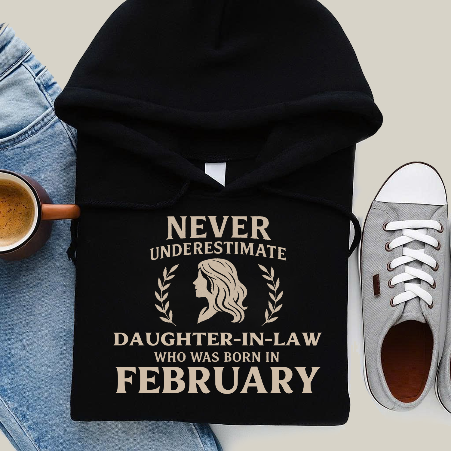 Never Underestimate Daughter-in-law Who Was Born in February Hoodie- Never Underestimate Sweatshirt- Custom Hoodies