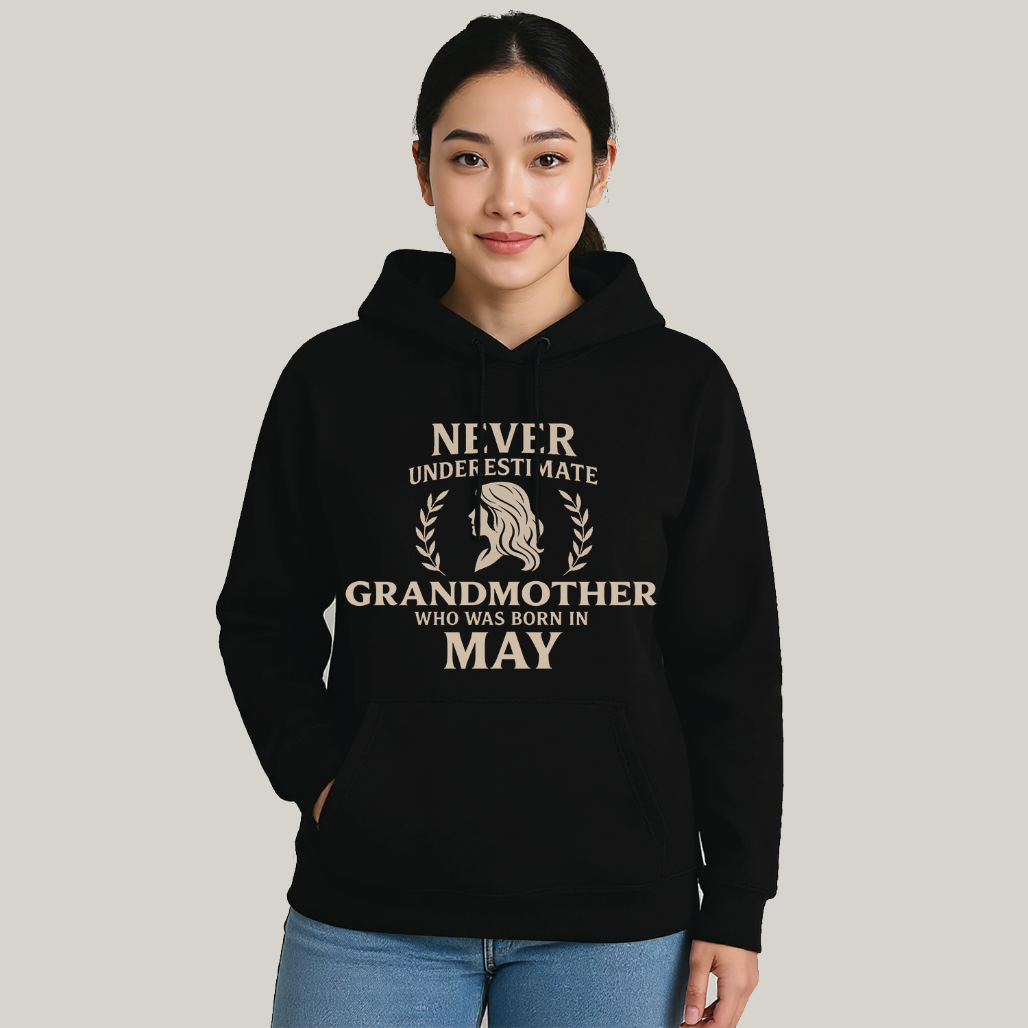 Never Underestimate Grandmother Who Was Born in May Hoodie- Never Underestimate Sweatshirt- Custom Hoodies
