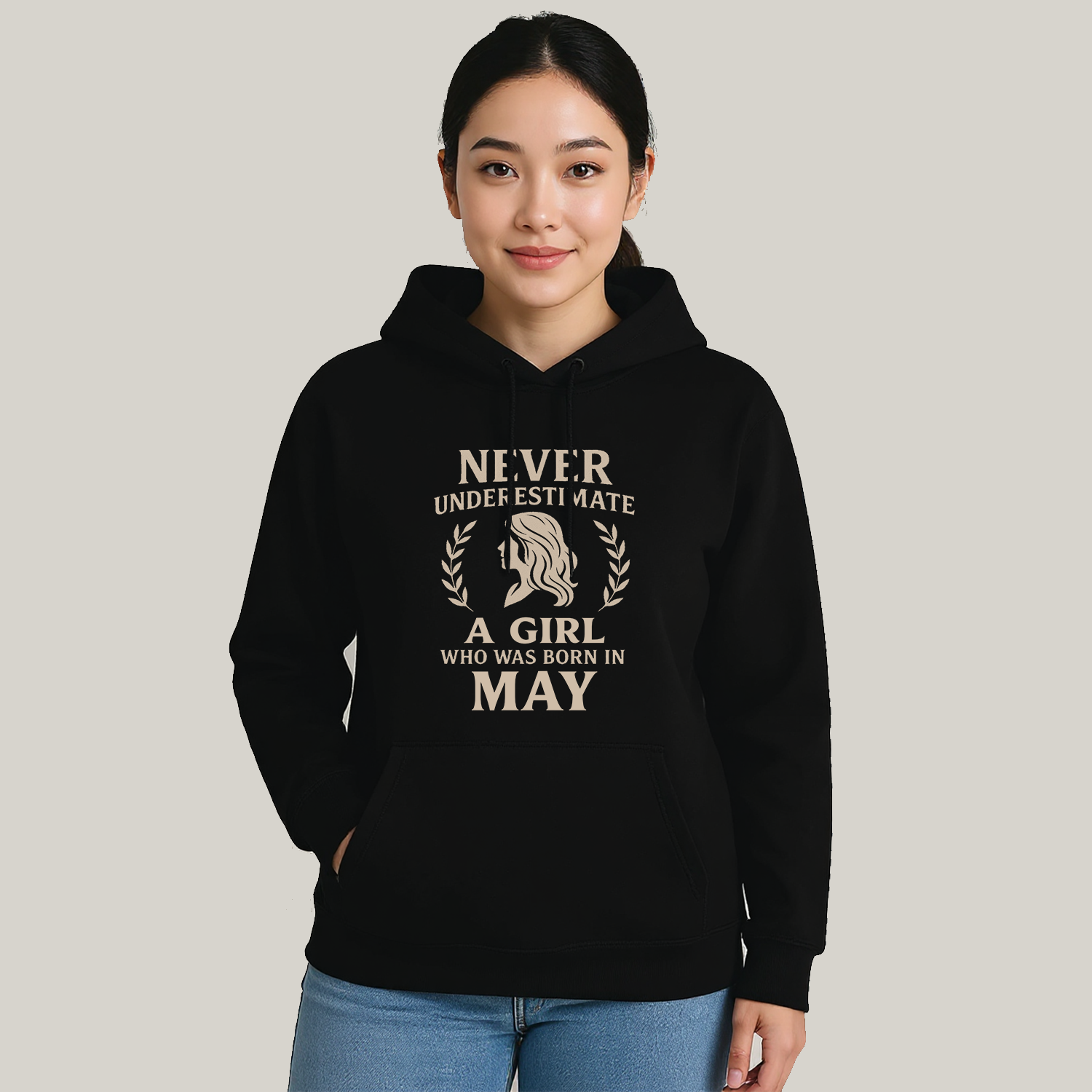 Never Underestimate A Girl Who Was Born in May Hoodie- Never Underestimate Sweatshirt- Custom Hoodies
