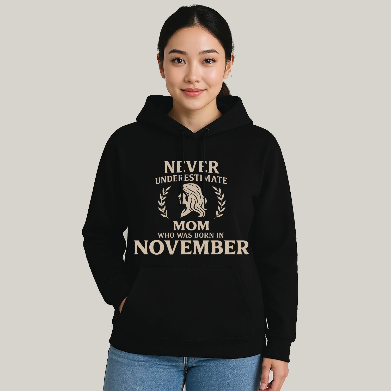 Never Underestimate Mom Who Was Born in November Hoodie- Never Underestimate Sweatshirt- Custom Hoodies