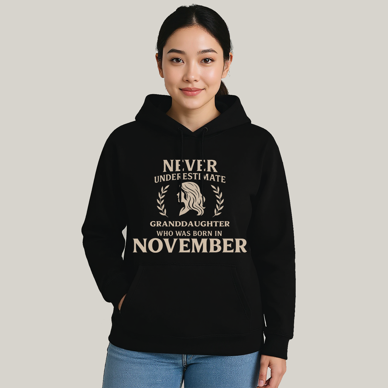Never Underestimate Granddaughter Who Was Born in November Hoodie- Never Underestimate Sweatshirt- Custom Hoodies