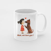 Thumbnail for Dog Mom We Love You, Mom Birthday Gift For Mom Gift, Mothers Day Gift From Daughter Son Kids, Mom Mug, Mom Coffee Mug, Mommy Funny Christmas Stick Personalized