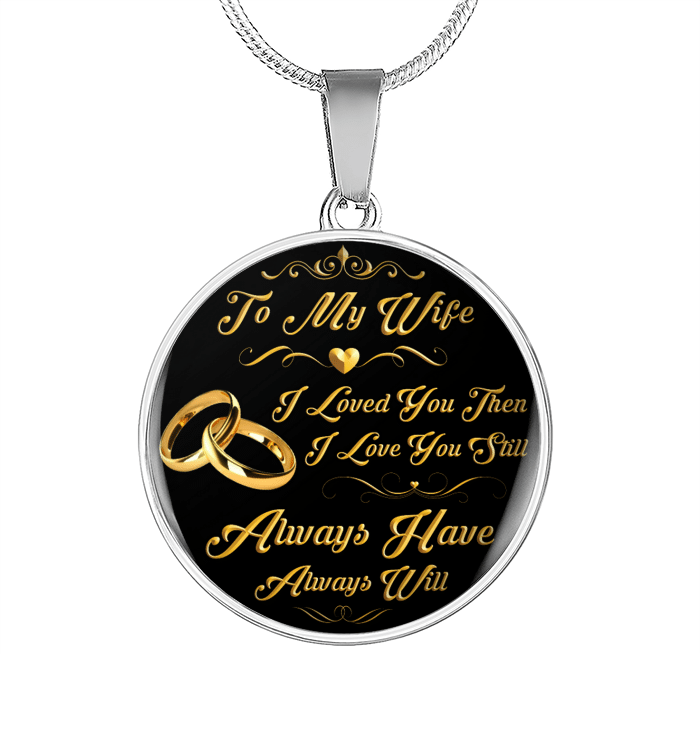 To My Wife Circle Necklace - Gift For Wife