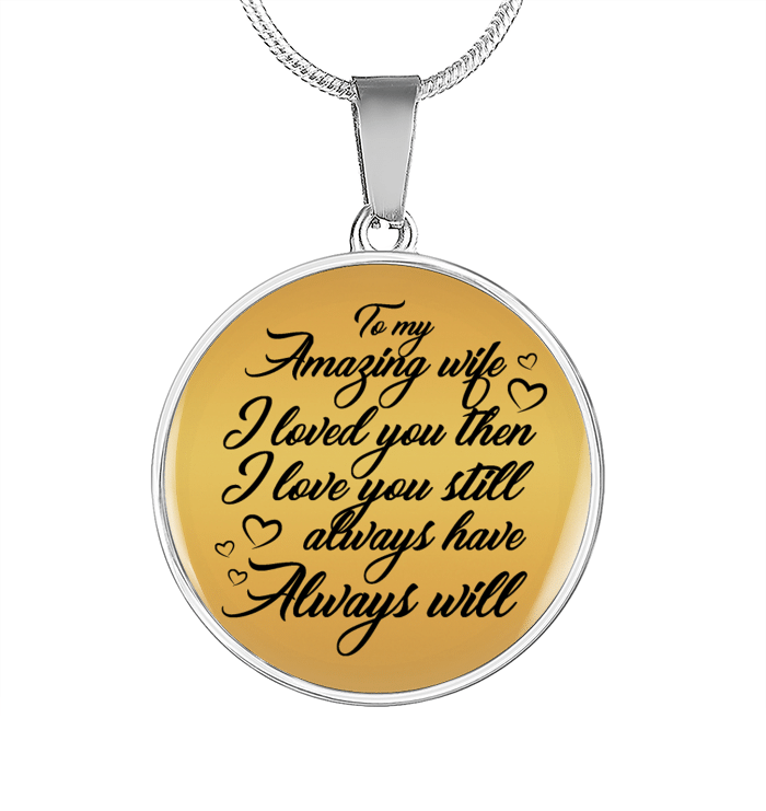 To My Amazing Wife Circle Necklace - Gift For Wife