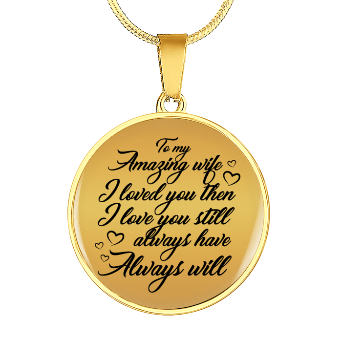 To My Amazing Wife Circle Necklace - Gift For Wife