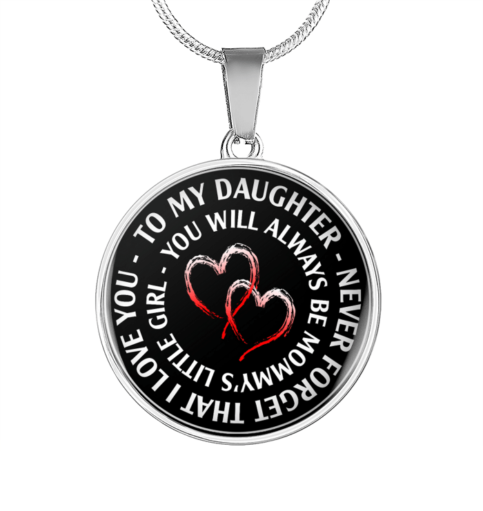 To My Daughter Circle Necklace - Gift For Daughter