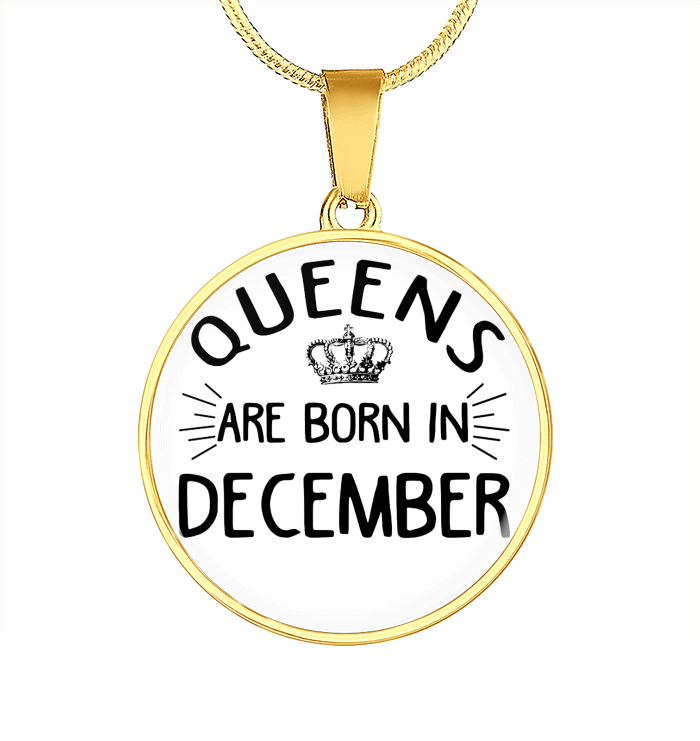 Queens Are Born In December Circle Necklace