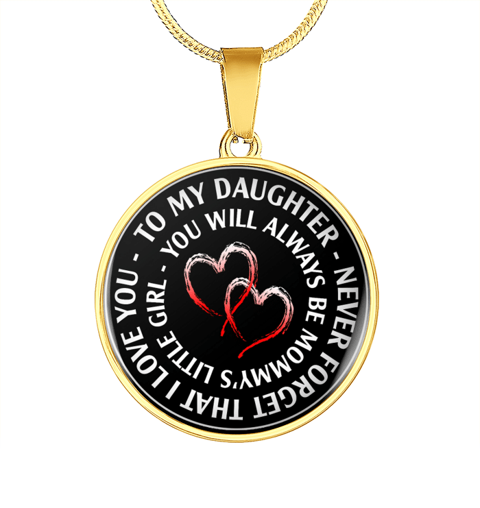 To My Daughter Circle Necklace - Gift For Daughter