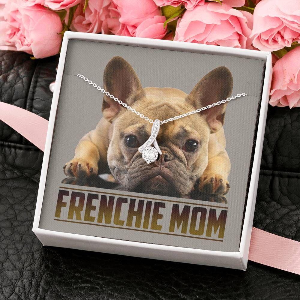 Frenchie Mom Necklace - Happy Birthday Mom