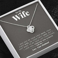 Thumbnail for Wife Necklace, To My Wife Necklace I May Not Be Your First Date Necklace