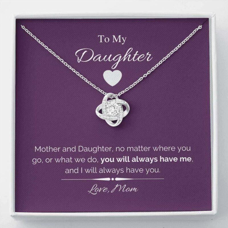 Daughter Necklace, To my daughter necklace gift � you will always have me