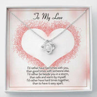 Thumbnail for Girlfriend Necklace, Wife Necklace, To My Love I�d Rather Love Knot Necklace Gift
