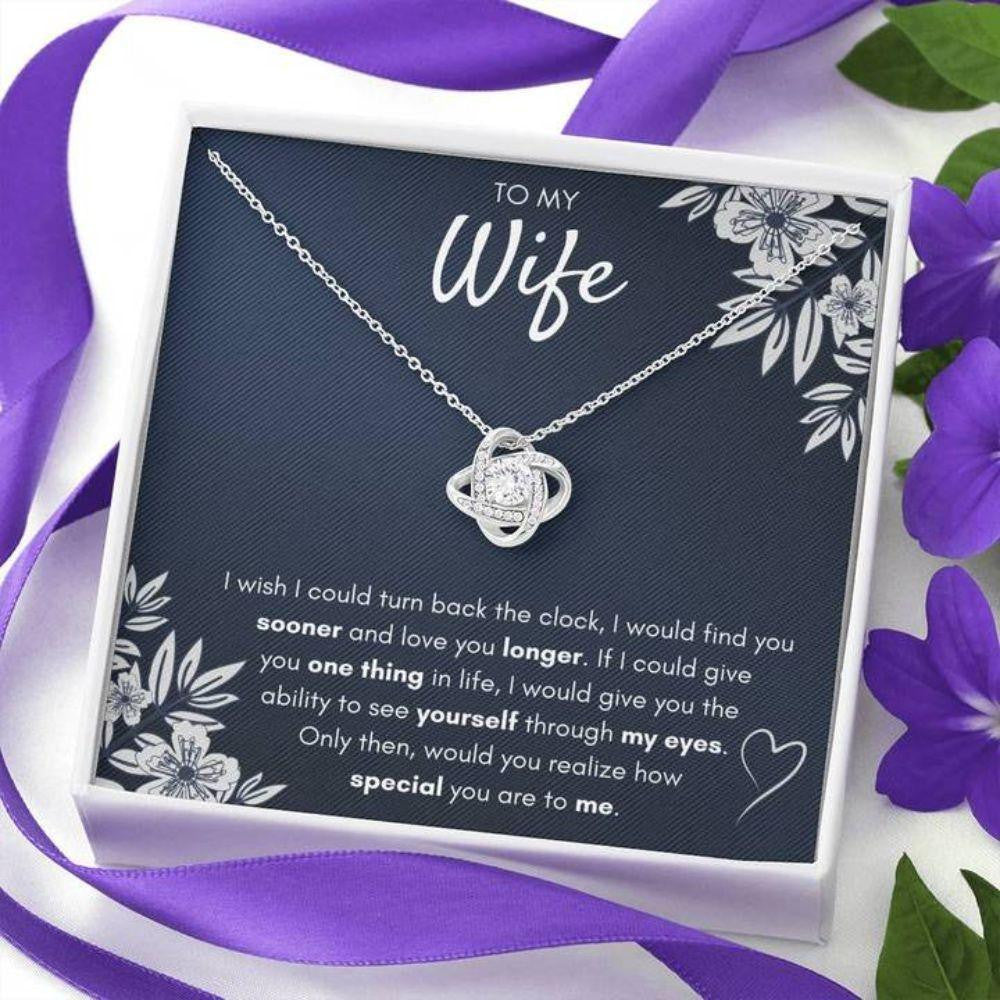 Wife Necklace, To My Wife Find You Sooner Love Knot Necklace Gift