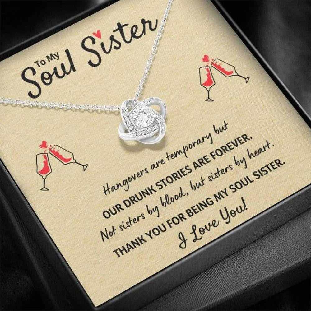 Sister Necklace, To My Soul Sister Best Friend Necklace Gift �Our Drunk Stories Are Forever�