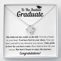 Thumbnail for Daughter Necklace, To The Badass Graduate She Did Love Knot Necklace Gift