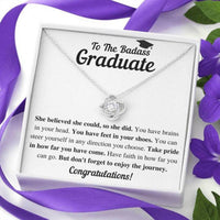 Thumbnail for Daughter Necklace, To The Badass Graduate She Did Love Knot Necklace Gift
