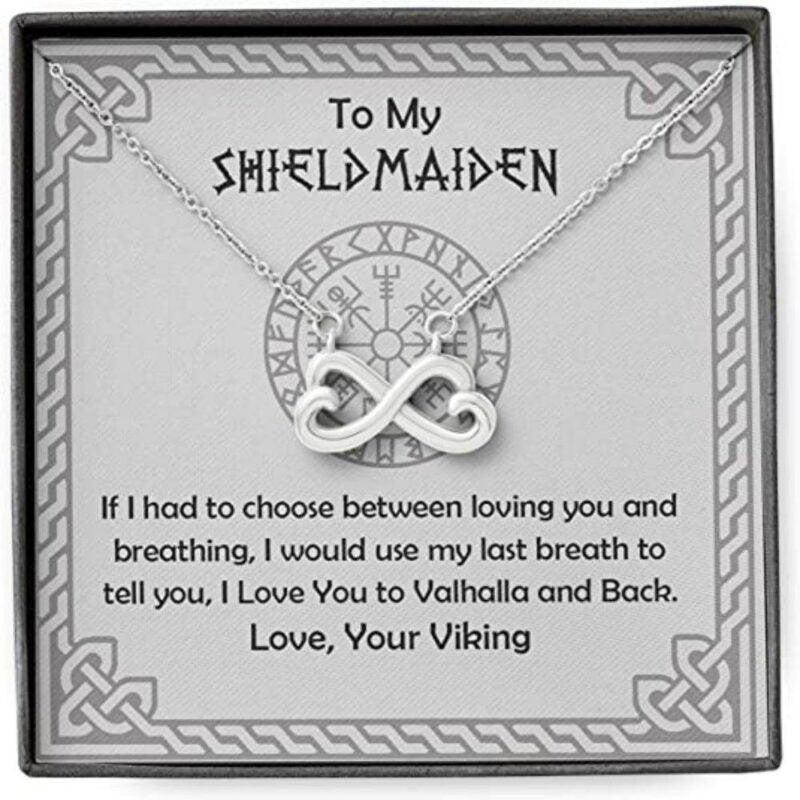To My Shield Maiden Breath Love You To Valhalla And Back Viking Necklace