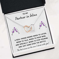 Thumbnail for Friend Necklace, To My Partner In Wine �Hand Over The Bottle� Necklace. Gift For Best Friend Soul Sister Girlfriend Sisters