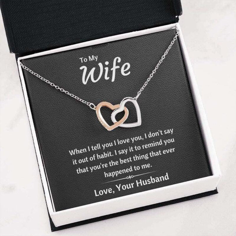 Wife Necklace, To My Wife �Out Of Habit� Necklace Gift For Wife From Husband