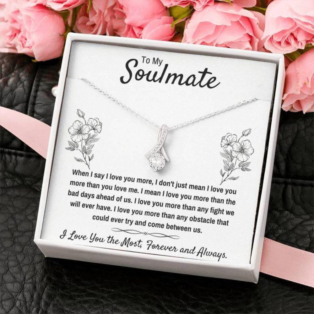 Girlfriend Necklace, Future Wife Necklace, Wife Necklace, To My Soulmate I Love You The Most Necklace Gift