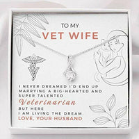 Thumbnail for Wife Necklace, Wife Necklace � Necklace For Wife � To My Veterinarian Wife The Inner Beauty Necklace