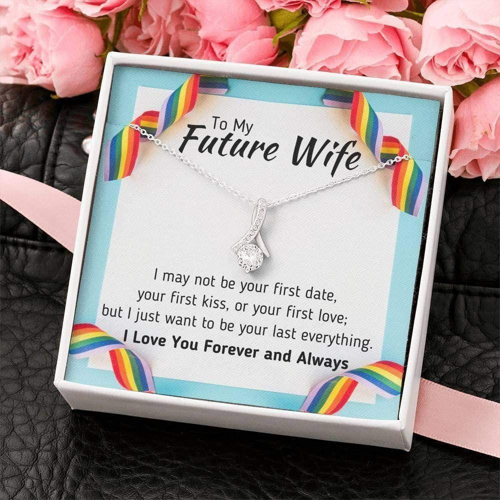 Wife Necklace, To My Future Wife Necklace �Your Last Everything� Pride LGBT Gift For Gay Lesbian