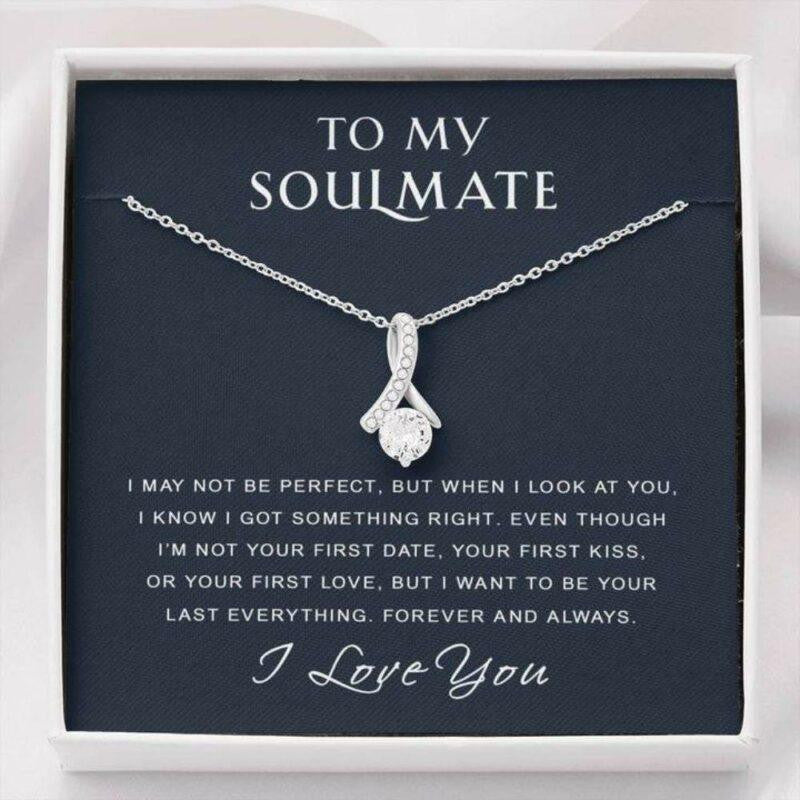 Girlfriend Necklace, Future Wife Necklace, Wife Necklace, To My Soulmate Necklace Gift � I Got Something Right