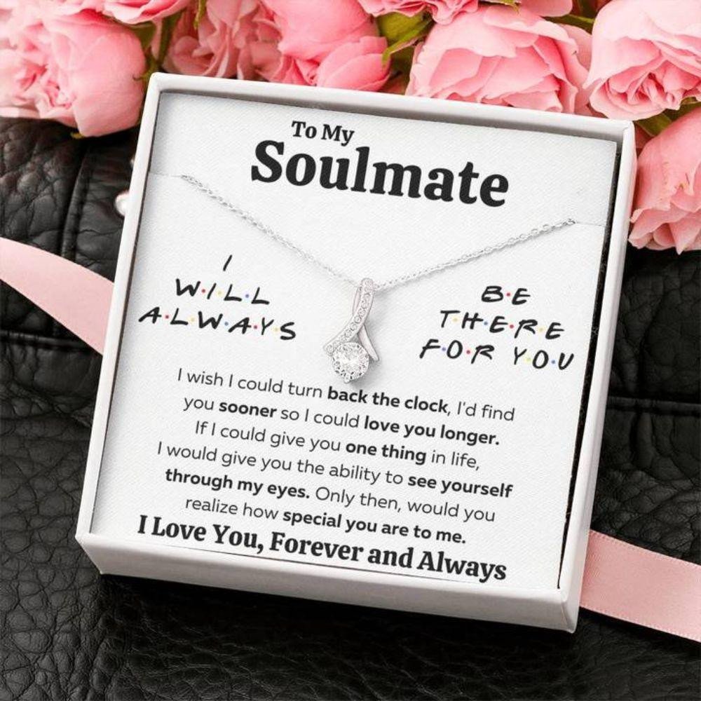Girlfriend Necklace, Future Wife Necklace, Wife Necklace, To My Soulmate There For You � My Eyes Necklace Gift