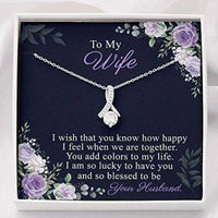 Thumbnail for Wife Necklace, To My Wife � You Add Colors To My Life � Gift To My Wife Necklace