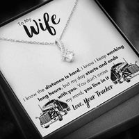 Thumbnail for Wife Necklace, To My Wife Love Your Trucker Necklace. Gift For Wife Of A Trucker