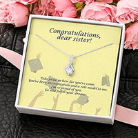 Thumbnail for Sister Necklace, Congratulations Dear Sister Necklace � Take Pride In How Far You�ve Com