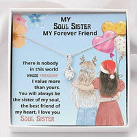 Thumbnail for Sister Necklace, To My Soul Sister Necklace � There Is Nobody In This World Whose Friendship