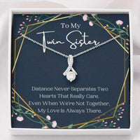 Thumbnail for Sister Necklace, To My Twin Sister Necklace, Distance Never Separates, Birthday Gift For Twin Sister